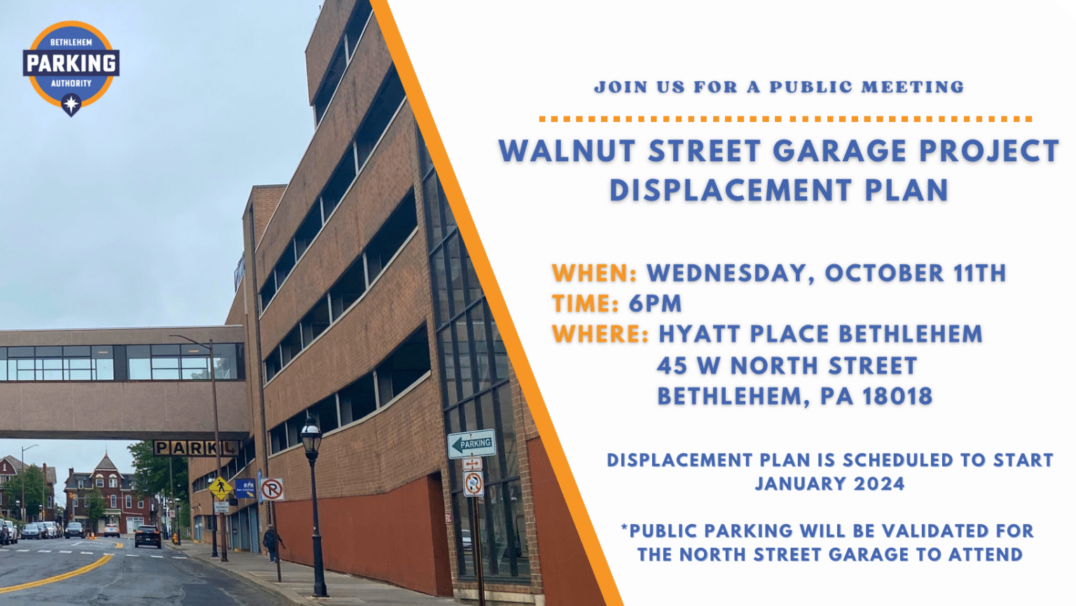 Walnut Street Displacement Plan Meeting | Bethlehem Parking Authority ...